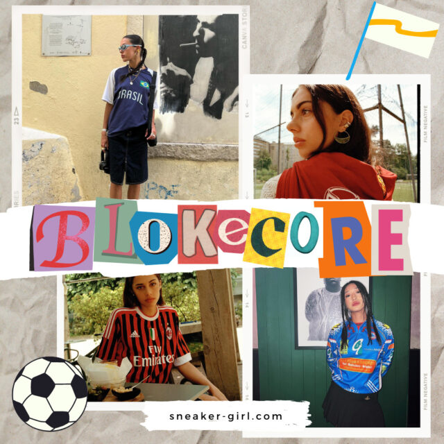 blokecore fashion featured image SNKRGIRL ブロークコア サッカー ユニフォーム トレンド ファッション