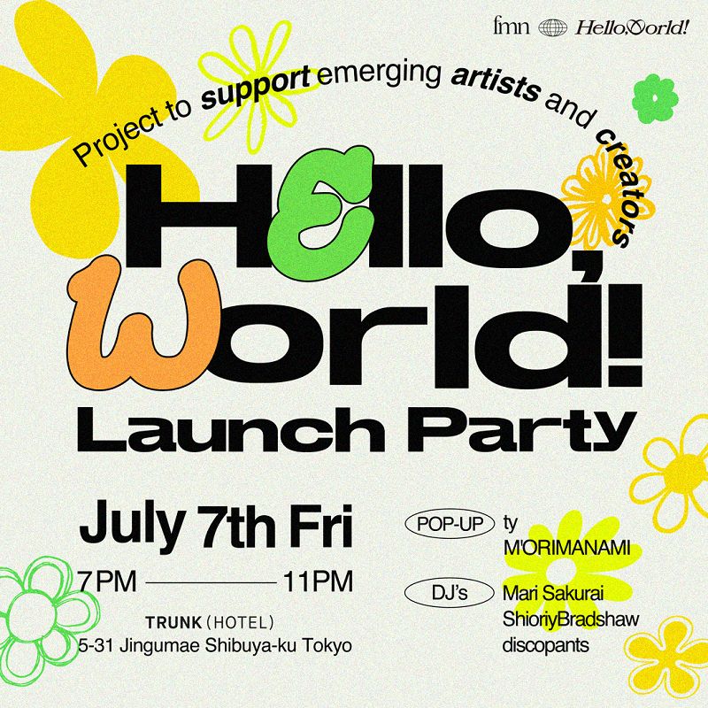 7月7日開催【Forget-me-nots 新プロジェクト"Hello, World!"ポップアップ】若⼿⼥性アーティストをサポートするプロジェクト