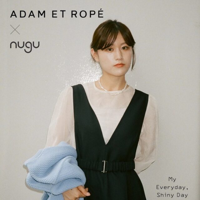 アダム エ ロペ ヌグ adam-et-rope-x-nugu-online-pop-up-1