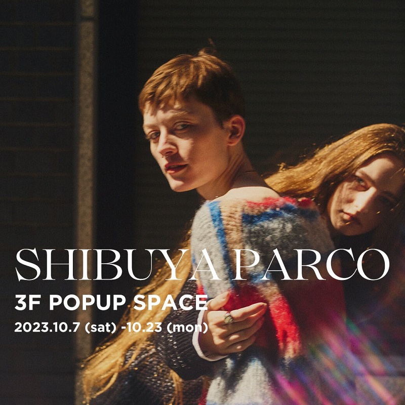 10月7日～23日開催【Forget-me-nots POPUP STORE at SHIBUYA PARCO】人気ブランドのアイテムを幅広くラインアップ！