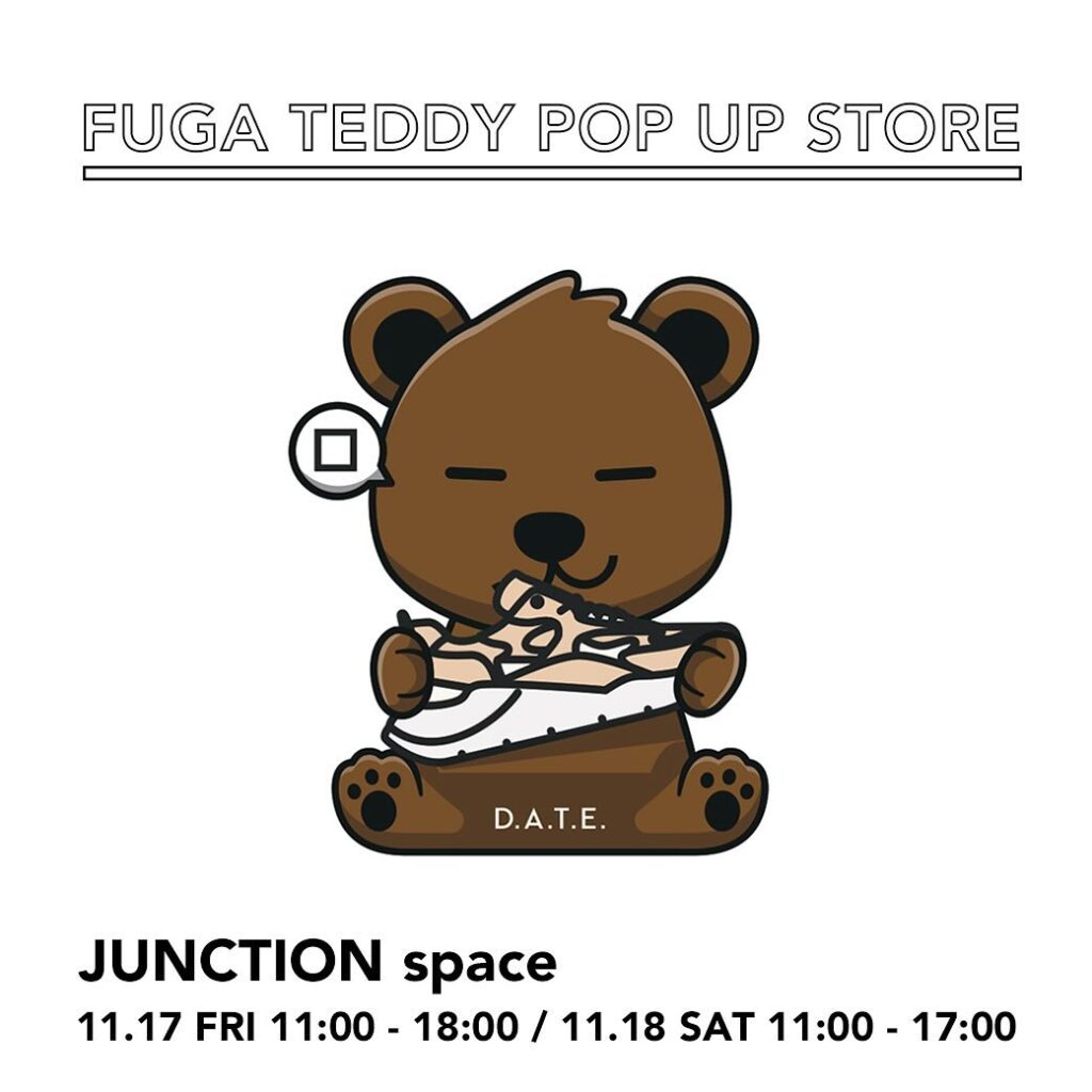 11月17日,18日開催【D.A.T.E FUGA TEDDY POPUP STORE】テディベアのように可愛い新作厚底スニーカー発売を記念した期間限定ポップアップ