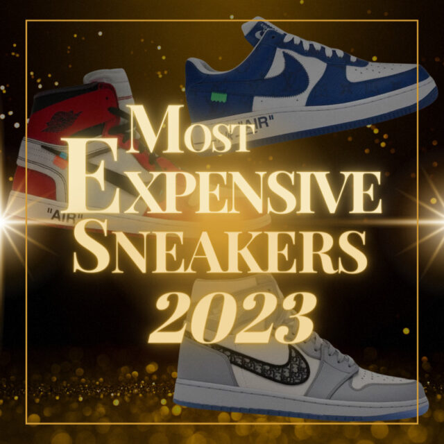 Most Expensive Sneakers 2023 ベストスニーカー StockX プレ値 2023年