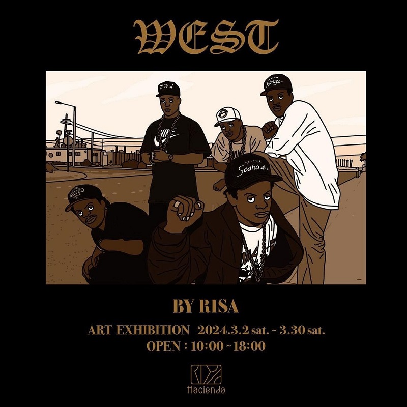 3月2日～30日開催【Risa個展 "WEST"】WEST COAST HIPHOPに焦点をあてたアート作品展を開催