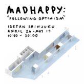 Madhappyが伊勢丹新宿店にてポップアップ「Madhappy: Following Optimism」を開催