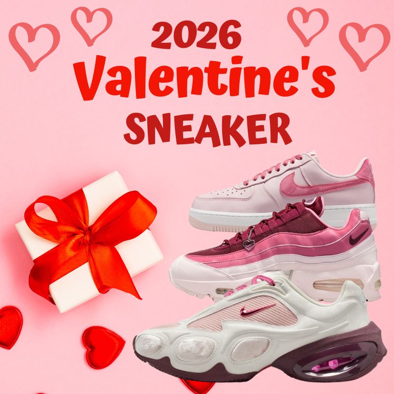 2026年バレンタイン スニーカー特集｜限定モデル＆話題作をピックアップ